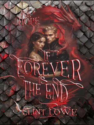 cover image of If Forever Is the End